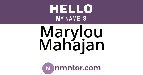 Marylou Mahajan