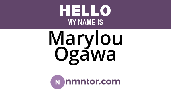Marylou Ogawa