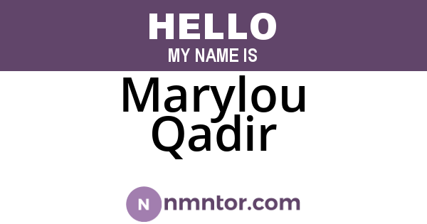 Marylou Qadir