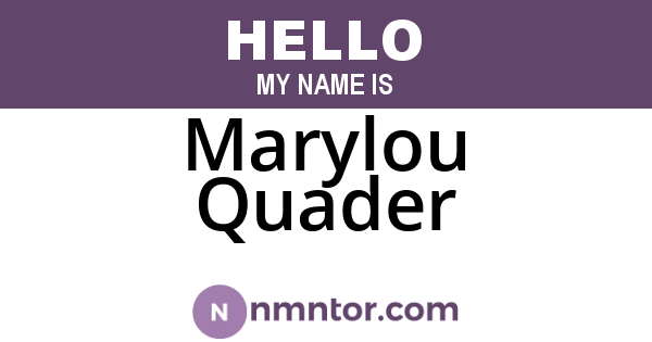 Marylou Quader