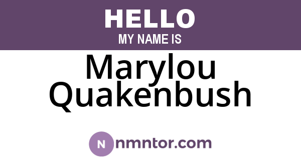 Marylou Quakenbush