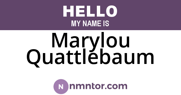 Marylou Quattlebaum