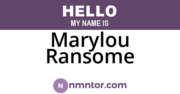 Marylou Ransome