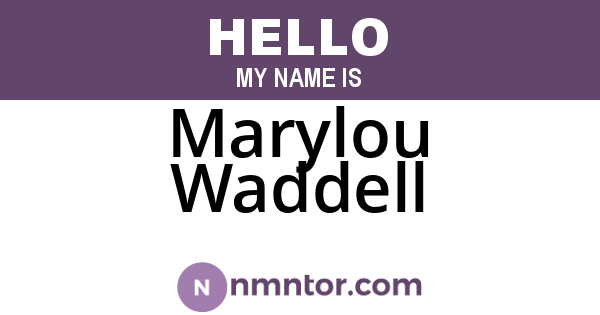 Marylou Waddell