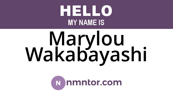 Marylou Wakabayashi