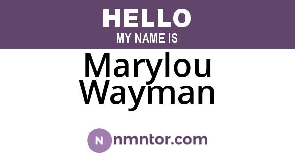 Marylou Wayman