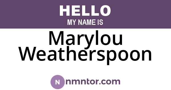 Marylou Weatherspoon