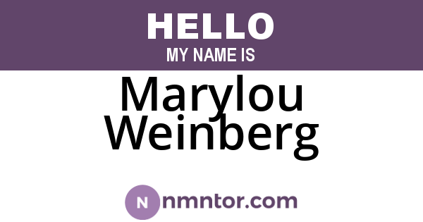 Marylou Weinberg