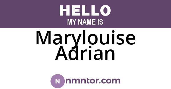 Marylouise Adrian