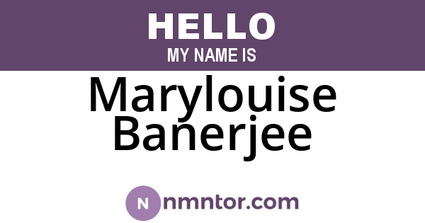 Marylouise Banerjee