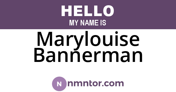 Marylouise Bannerman