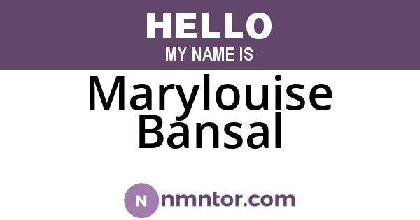 Marylouise Bansal