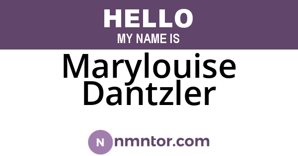 Marylouise Dantzler