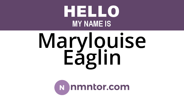 Marylouise Eaglin
