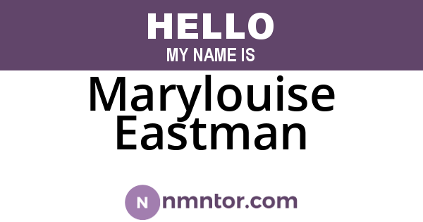 Marylouise Eastman