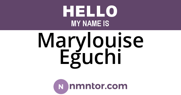 Marylouise Eguchi