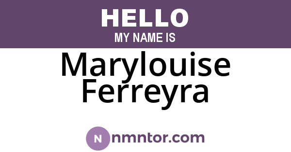 Marylouise Ferreyra