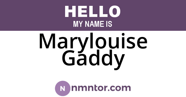 Marylouise Gaddy
