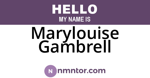 Marylouise Gambrell