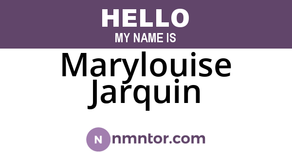 Marylouise Jarquin