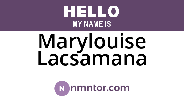 Marylouise Lacsamana