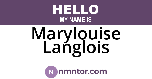 Marylouise Langlois