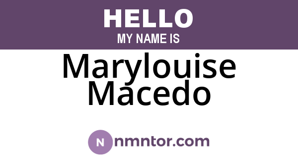 Marylouise Macedo