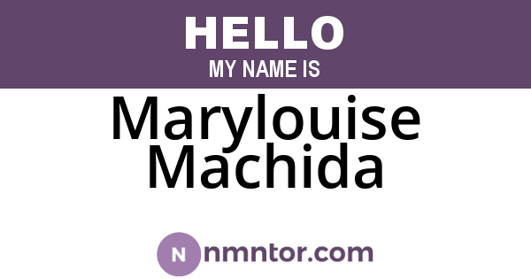 Marylouise Machida