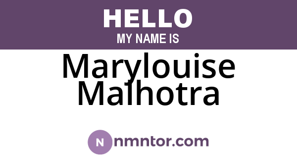 Marylouise Malhotra