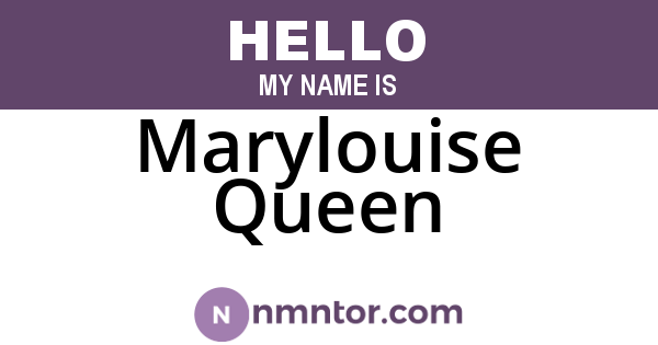 Marylouise Queen