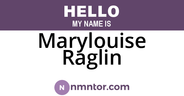 Marylouise Raglin