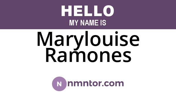 Marylouise Ramones