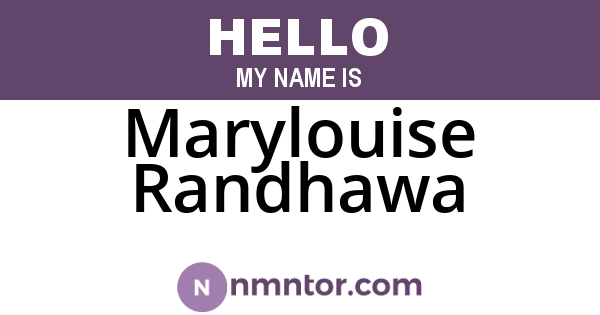 Marylouise Randhawa