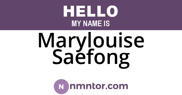 Marylouise Saefong