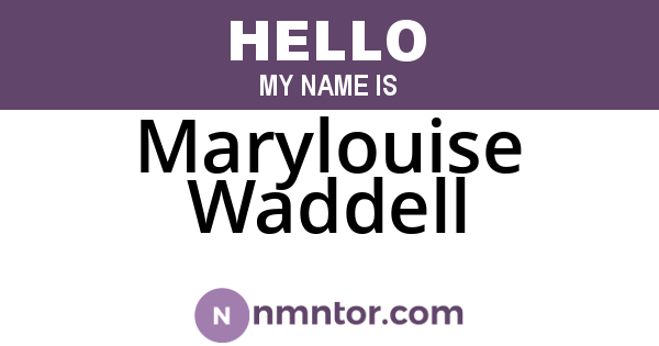 Marylouise Waddell