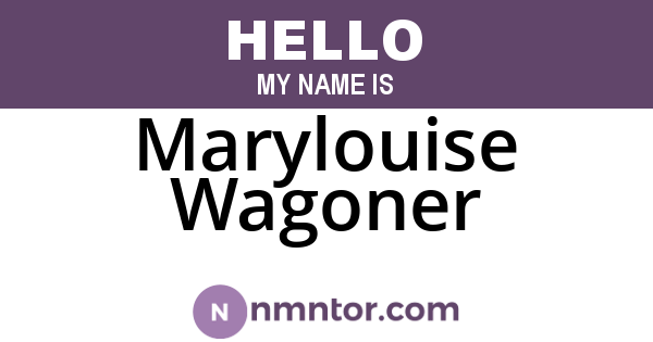 Marylouise Wagoner