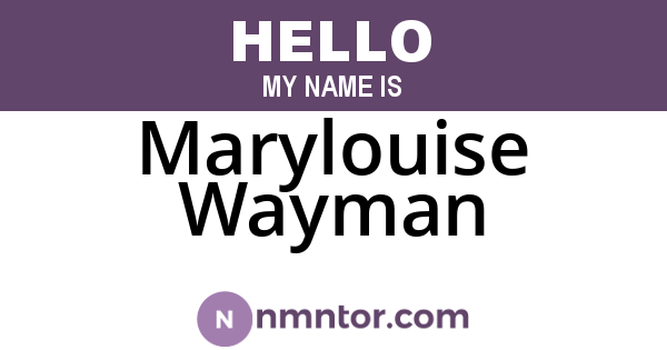 Marylouise Wayman
