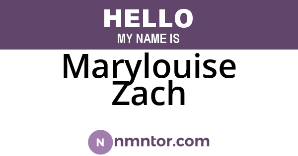 Marylouise Zach