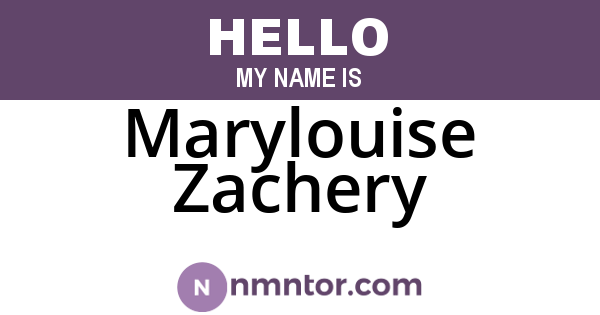 Marylouise Zachery