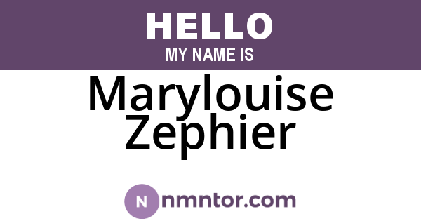 Marylouise Zephier