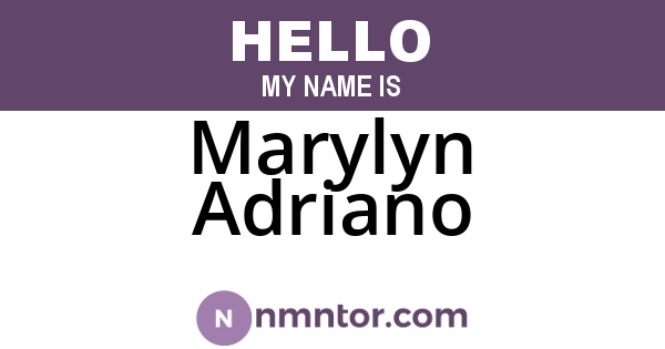 Marylyn Adriano