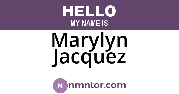 Marylyn Jacquez