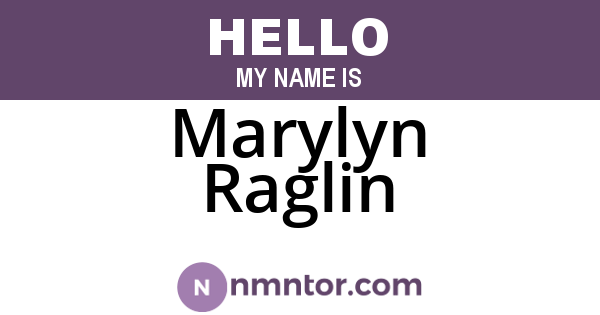 Marylyn Raglin