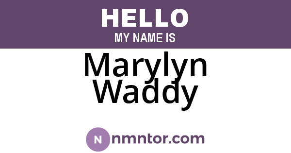 Marylyn Waddy