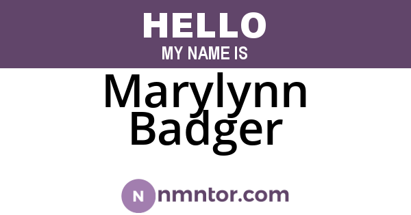 Marylynn Badger