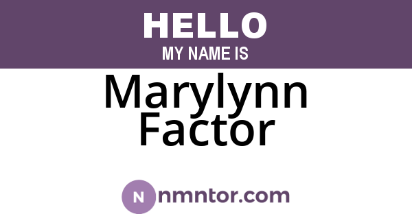 Marylynn Factor