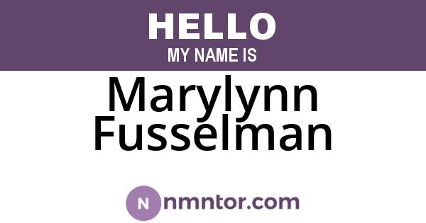 Marylynn Fusselman