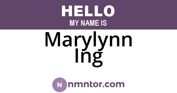 Marylynn Ing
