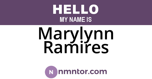 Marylynn Ramires