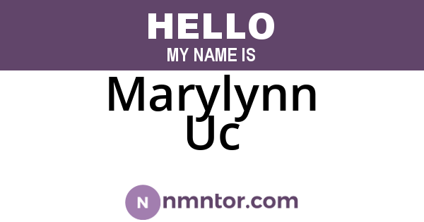 Marylynn Uc